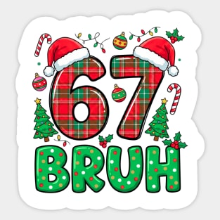 67 Bruh Christmas Sticker